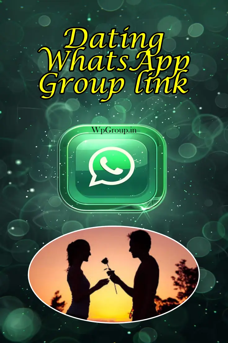 Dating whatsapp group link