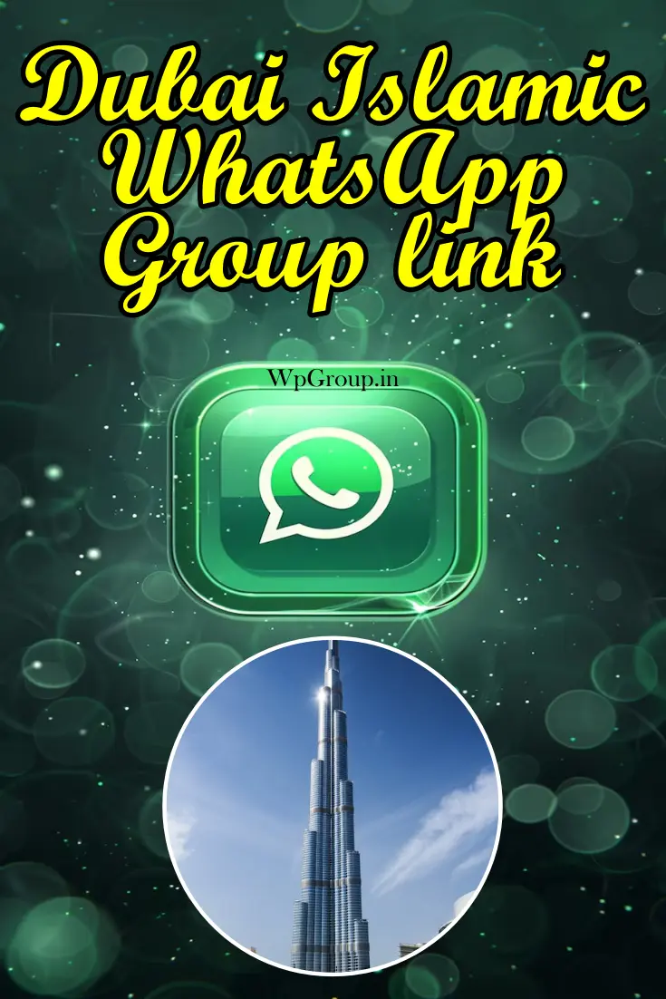 Dubai Islamic WhatsApp Group link