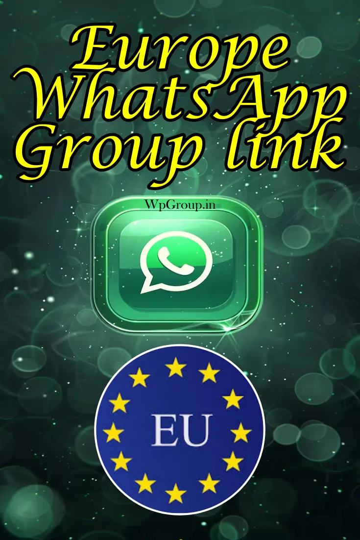 Europe WhatsApp Group link
