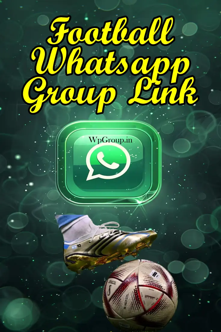 Football whatsapp group link