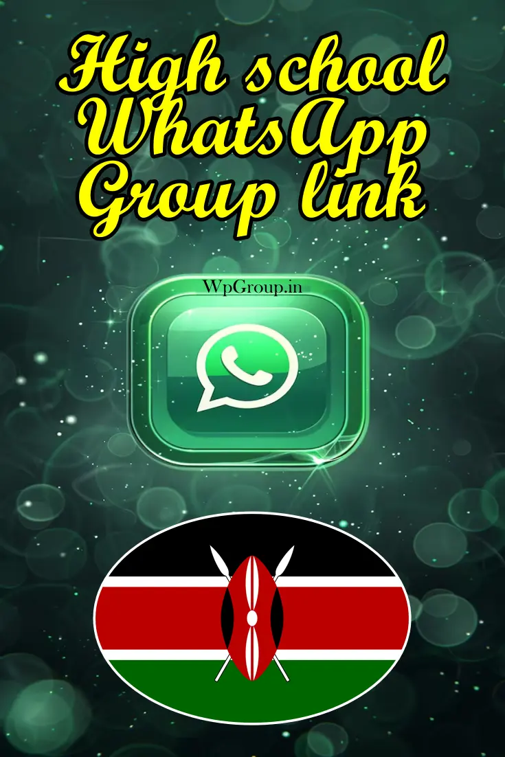 High school WhatsApp group link in kenya