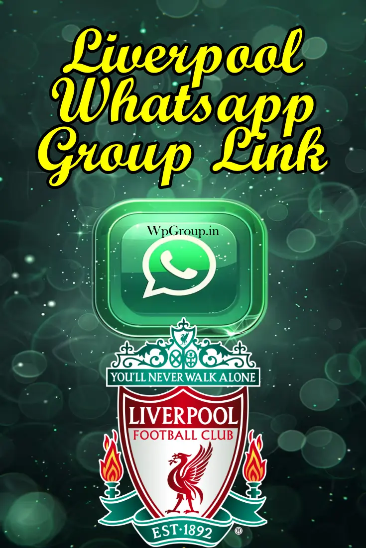 Liverpool WhatsApp Group Link