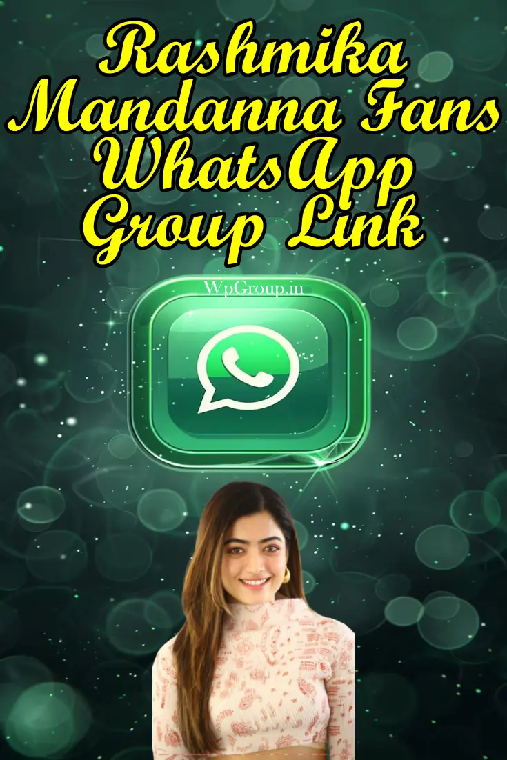 Rashmika Mandanna Fans Whatsapp Group Link