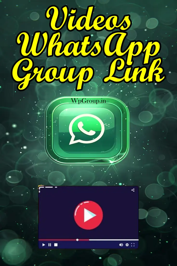 Videos Whatsapp Group Link
