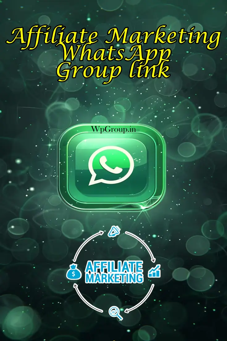 WhatsApp Group Link for Affiliate Marketing