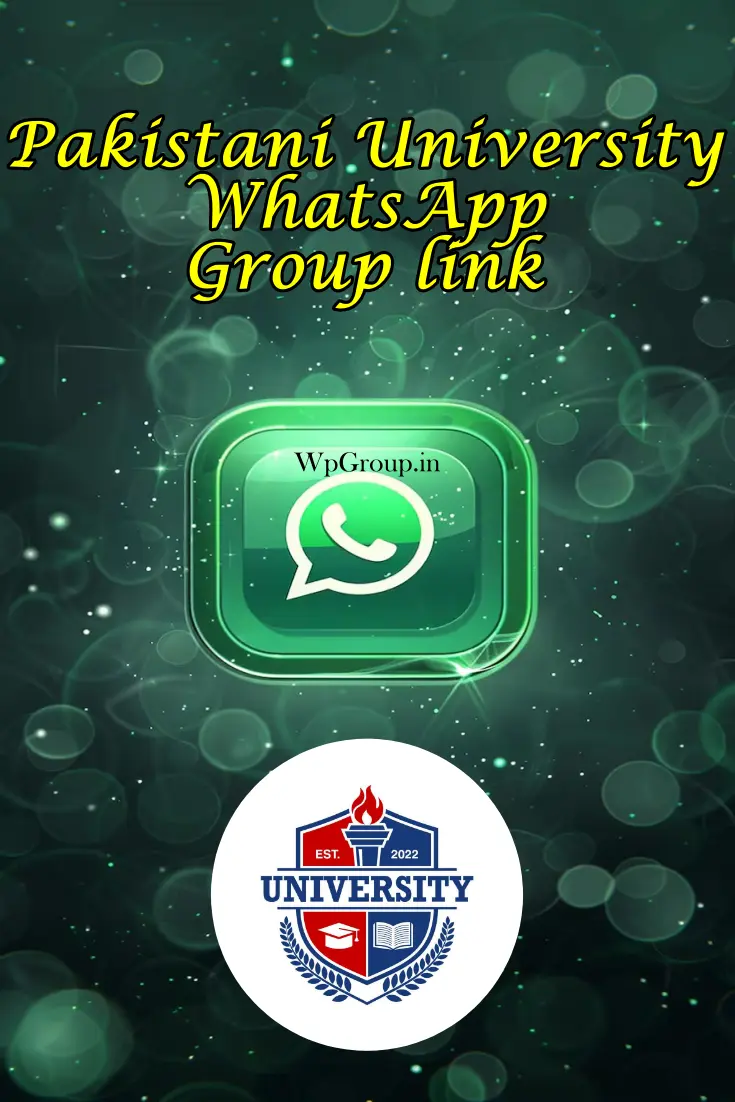 Pakistani University WhatsApp Group link
