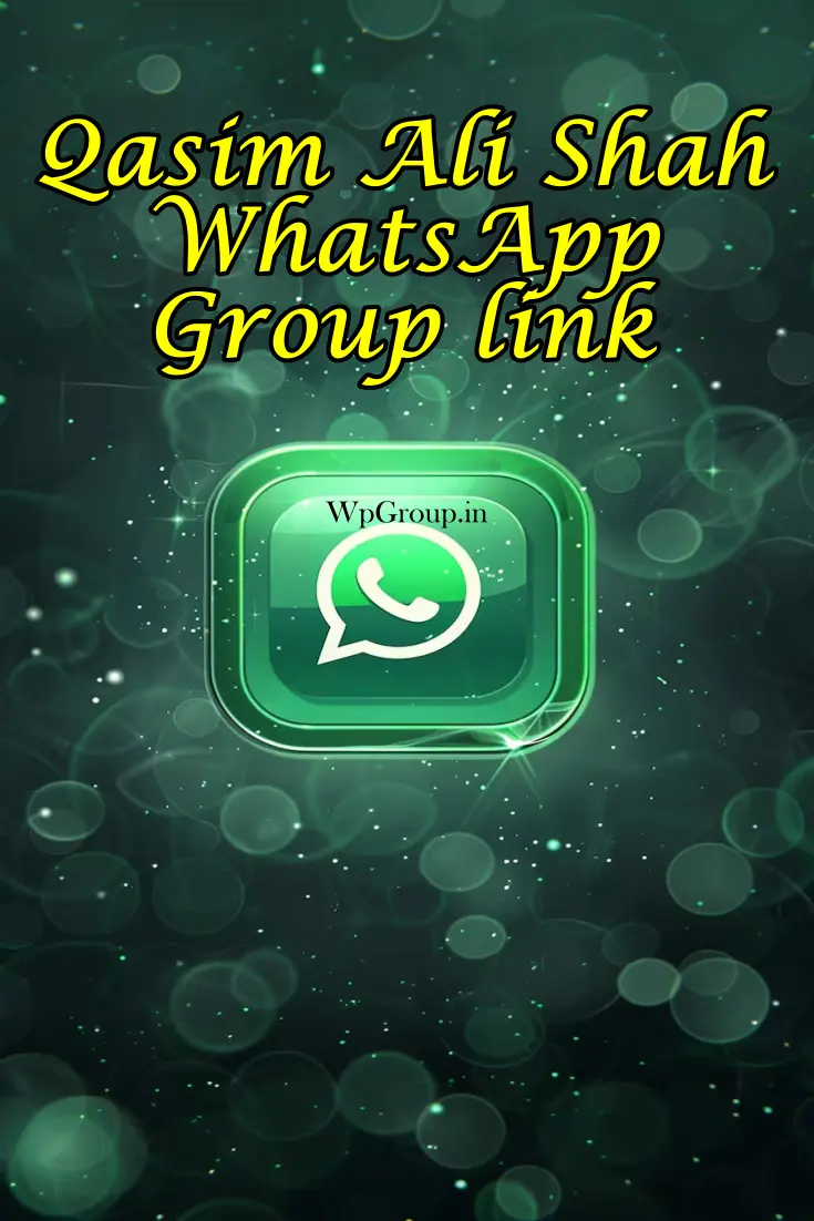 Qasim Ali Shah WhatsApp group link