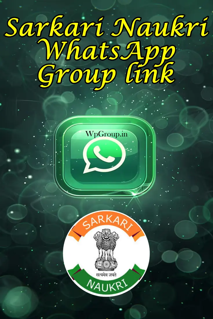 Sarkari Naukri Whatsapp Group Link