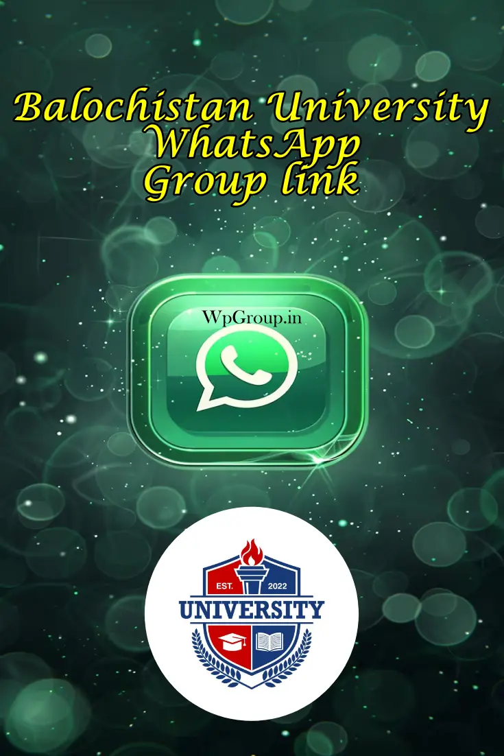 Balochistan University WhatsApp Group Link