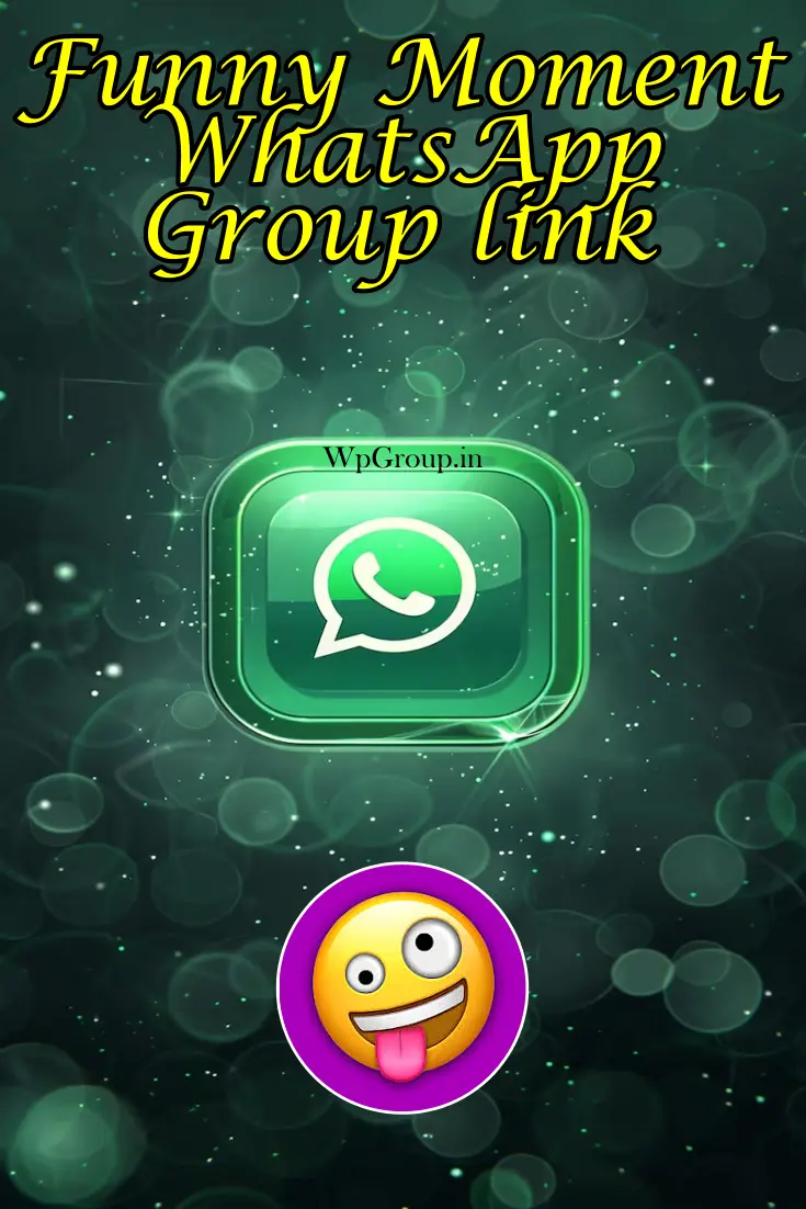 Funny Moment Whatsapp Group Link