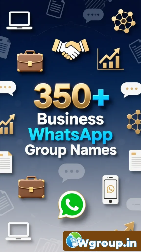 Business WhatsApp Group Names