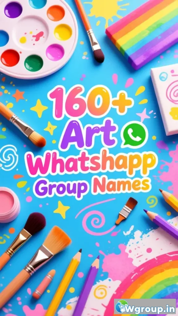Art WhatsApp Group Names