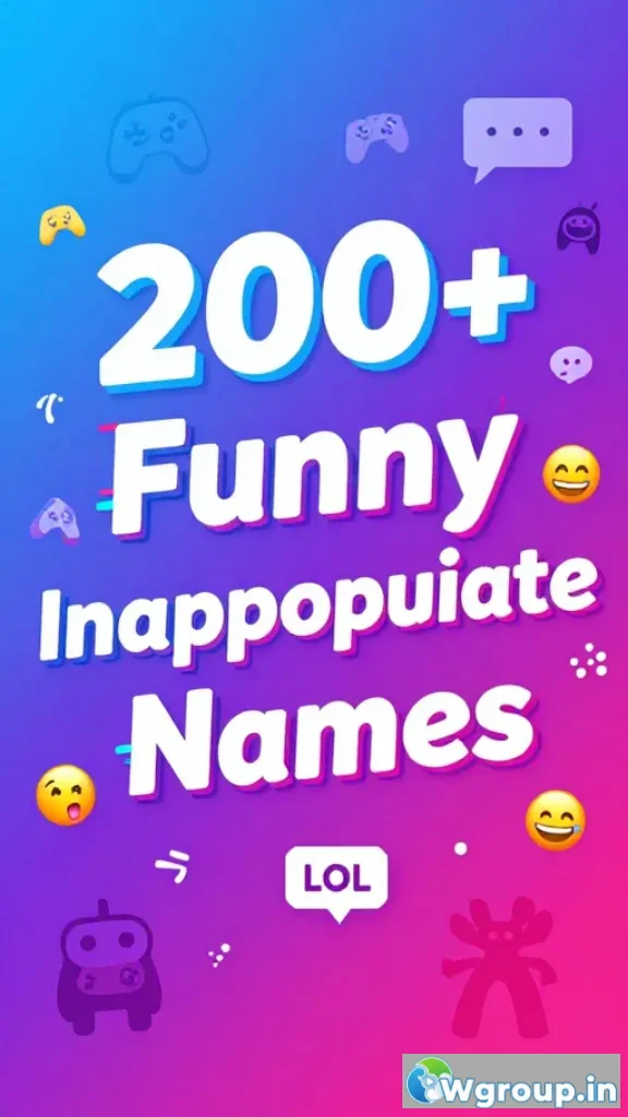 Funny Inappropriate Names