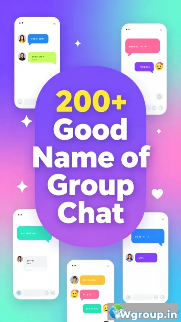 Good Name of Group Chat
