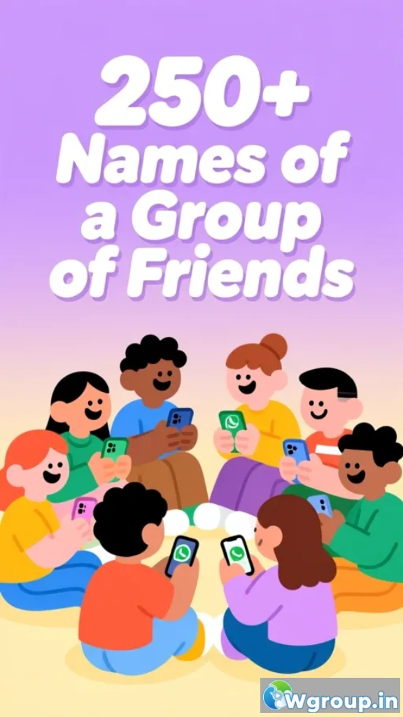 Names of a Group of Friends