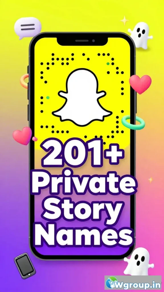 Snapchat Private Story Names