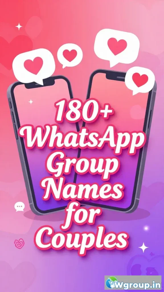 WhatsApp Group Names for Couples