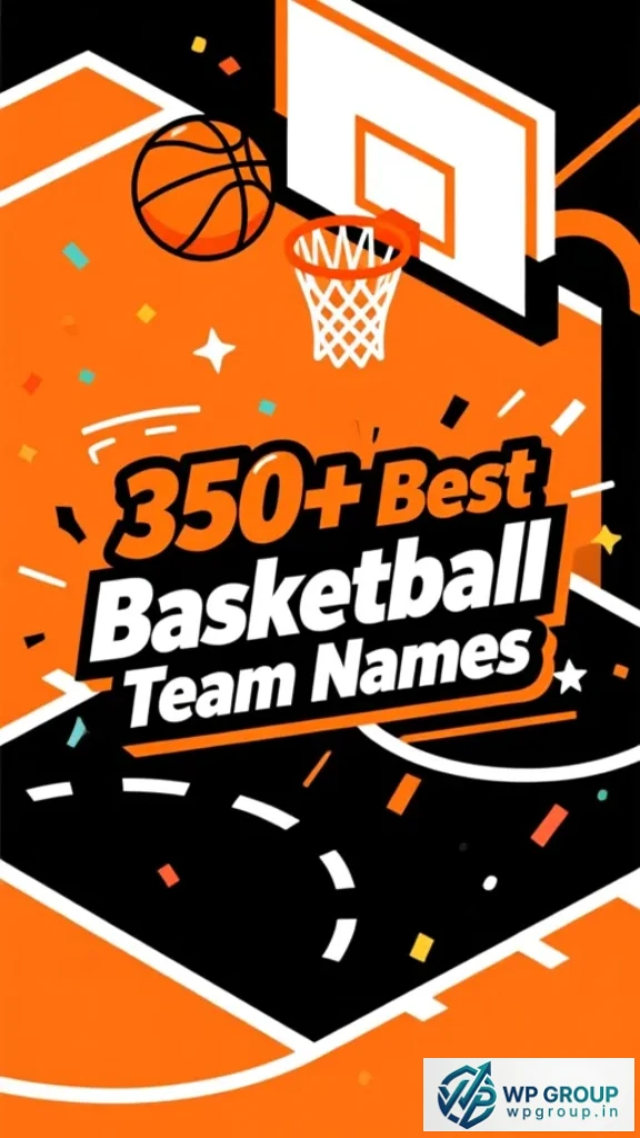 Best Basketball Team Names