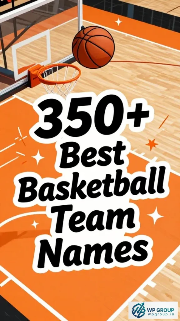 Best Basketball Team Names