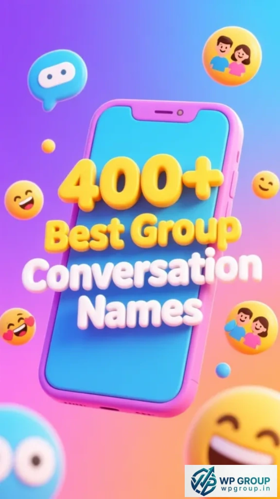 Best Group Conversation Names