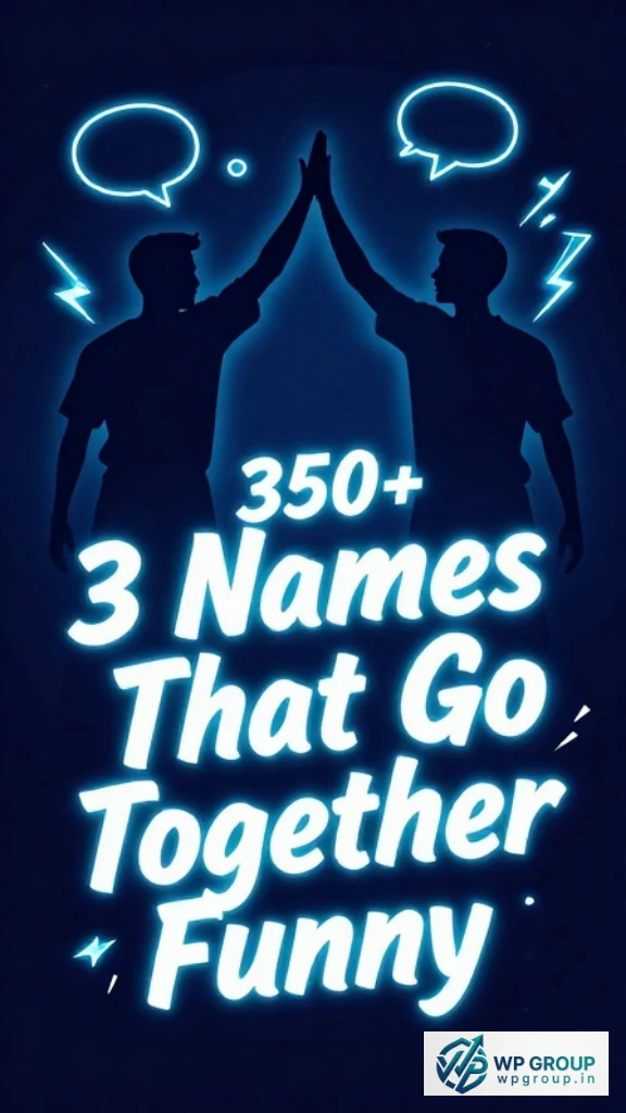 3 Names That Go Together Funny