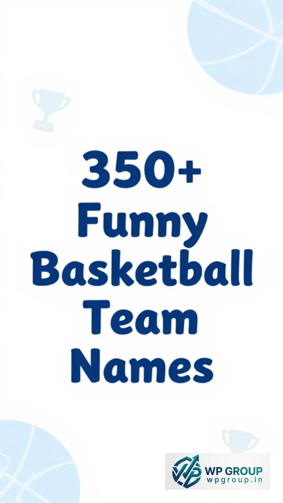 Funny Basketball Names For Teams