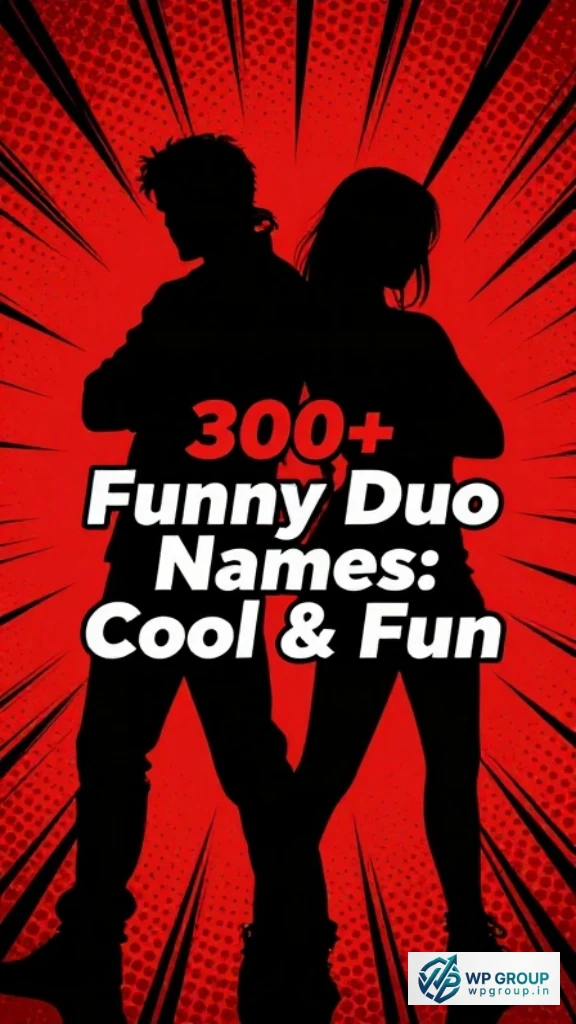 Funny Duo Names