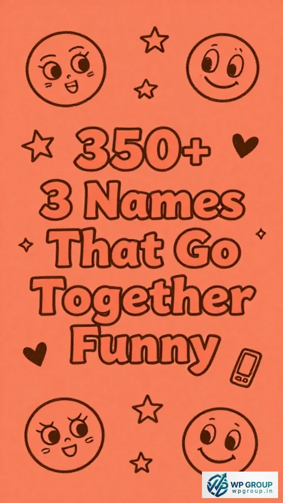 3 Names That Go Together Funny
