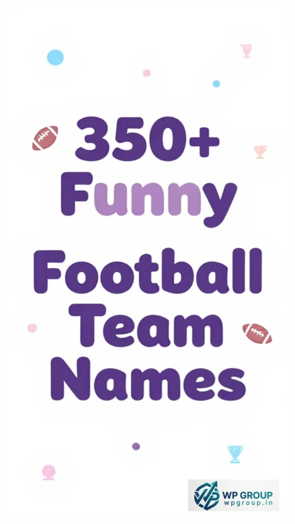 Funny Football Team Names