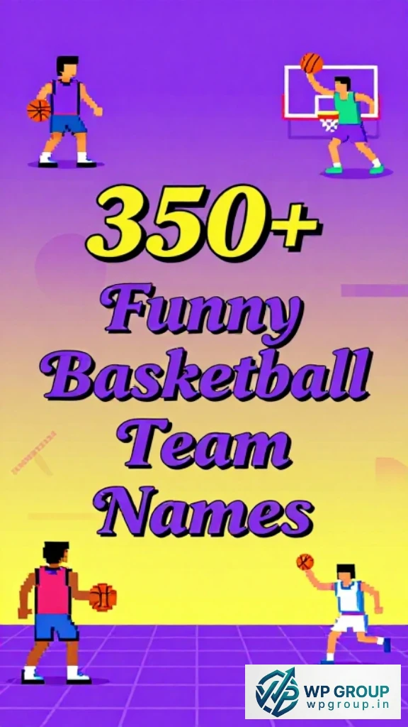 Funny Basketball Names For Teams