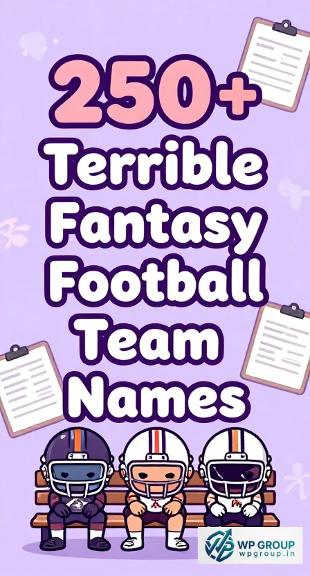 Terrible Fantasy Football Team Names