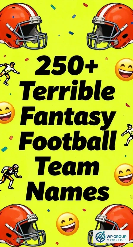 Terrible Fantasy Football Team Names