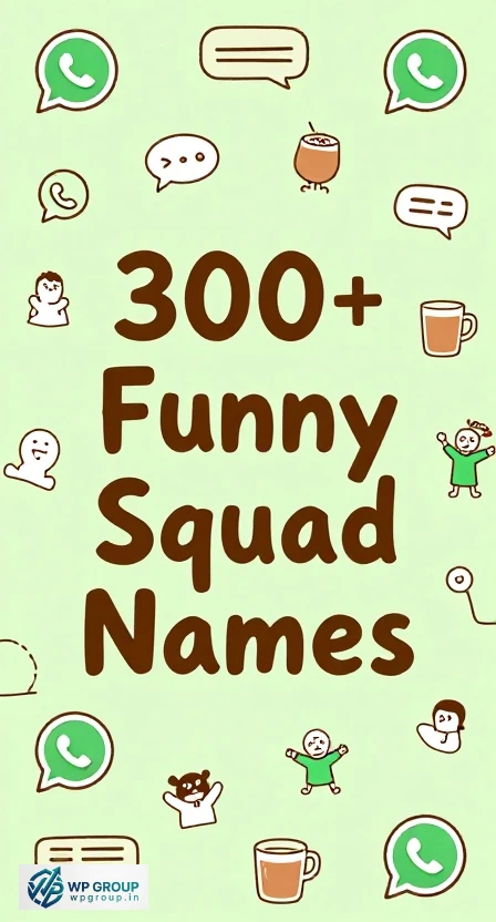 Funny Squad Names