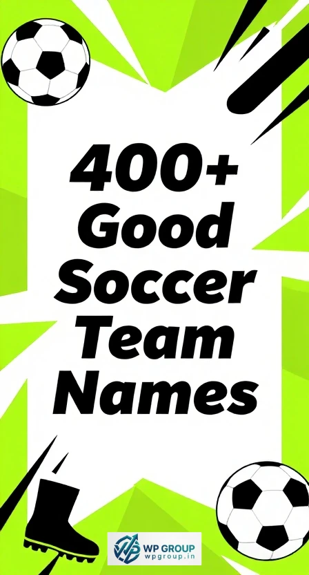 Good Soccer Team Names