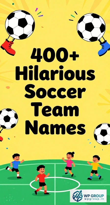 Hilarious Soccer Team Names